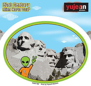 Yujean 21st Century Alien Tour Mt Rushmore Alien Sticker