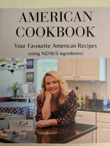 American Cookbook - Your Favourite American Recipes (using NZ/AUS ingredients)